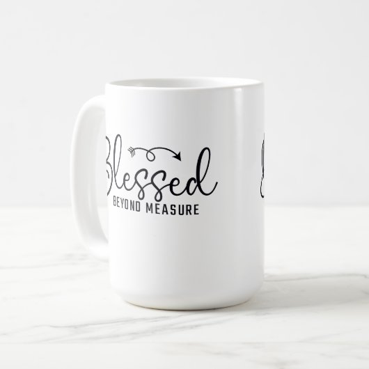 Blessed Beyond Measure Kaffeetasse (Vorderseite Links)