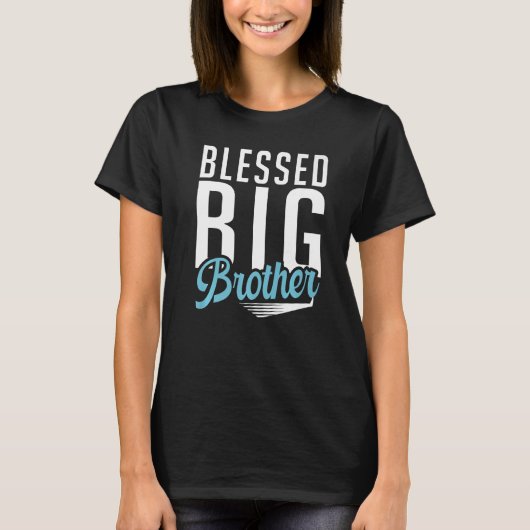 Blessed Big Brother T-Shirt (Vorderseite)
