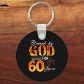 Blessed By God For 60 Years Old Gift 60th Birthday Schlüsselanhänger (Vorderseite)
