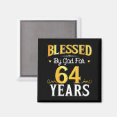 Blessed By God For 64 Years 64th Birthday Men Wome Magnet (Vorderseite/Rückseite)