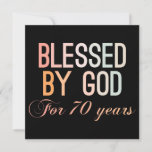 Blessed by God for 70 years Save The Date<br><div class="desc">Colorful 70th birthday design in decorative ornamental style. Funny sarcastic 70 years old saying quote with phase Blessed by God for 70 Years. Perfect Happy Birthday Gift idea for Dad,  mom,  friend,  grandma,  grandpa,  uncle and aunt.</div>