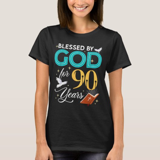 Blessed By God For 90 Years Old 90 Birthday 90th B T-Shirt (Vorderseite)