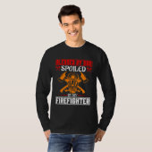 Blessed By God Spoiled By My Firefighter Girlfrien T-Shirt (Vorne ganz)