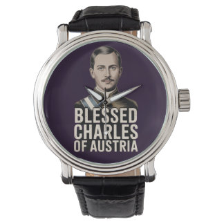 Blessed Charles Austria Karl Empire Catholic Armbanduhr