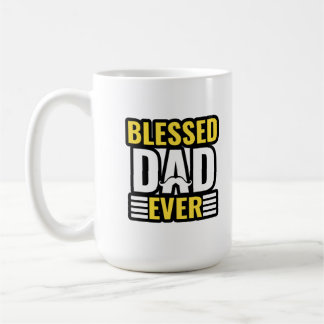 Blessed Dad Ever, Christian Quotes, gifts. Kaffeetasse