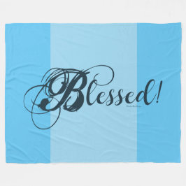 Blessed! Fleece Blanket  (Blue)