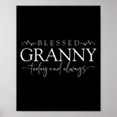 Blessed Granny Today And Always - Loving Grandmoth Poster (Vorne)