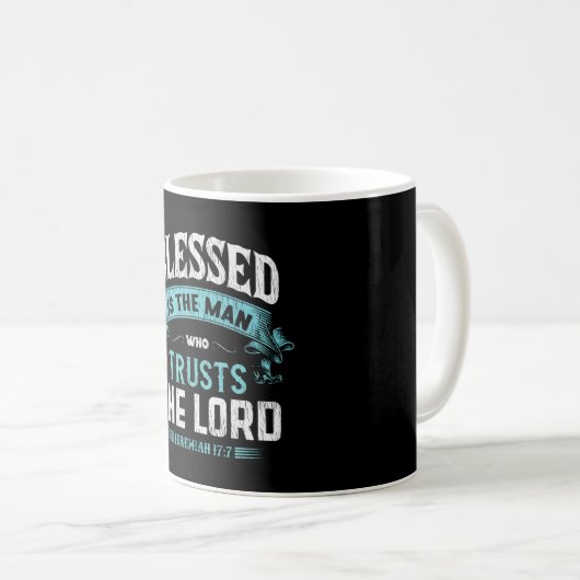 Blessed Is The Man Who Trusts The Lord Christian Kaffeetasse (VorderseiteRechts)