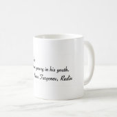 Blessed ist er, der jung gewesen ist kaffeetasse (VorderseiteRechts)