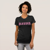 BLESSED LADIES Black & Pink T - SHIRT (Vorne ganz)
