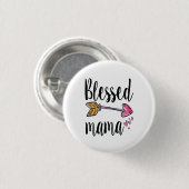 Blessed Mama Button (Vorne & Hinten)