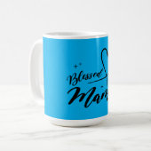 blessed Mama Kaffeetasse (Vorderseite Links)