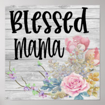 Blessed Mama