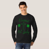 Blessed Not Lucky Christian St Patricks Day Cros T-Shirt (Vorne ganz)