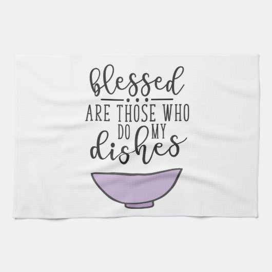 Blessed sind die, die mein Geschirr tun Geschirrtuch (Horizontal)