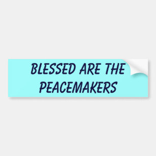 Blessed sind die Friedensstifter Autoaufkleber