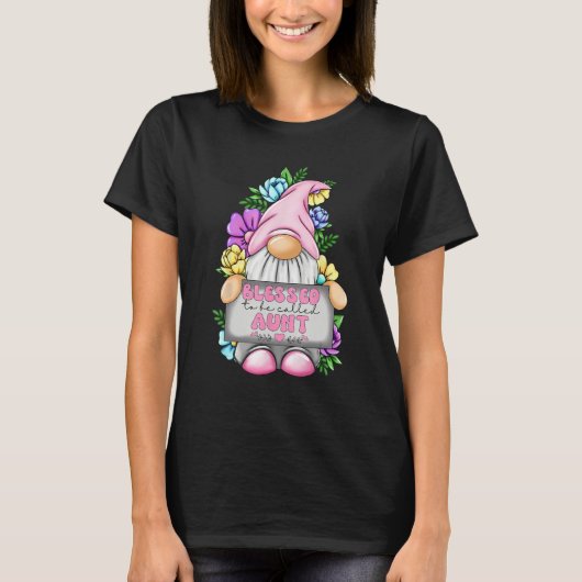 Blessed To Be Called Aunt Gnome Cute Girl Mothers T-Shirt (Vorderseite)