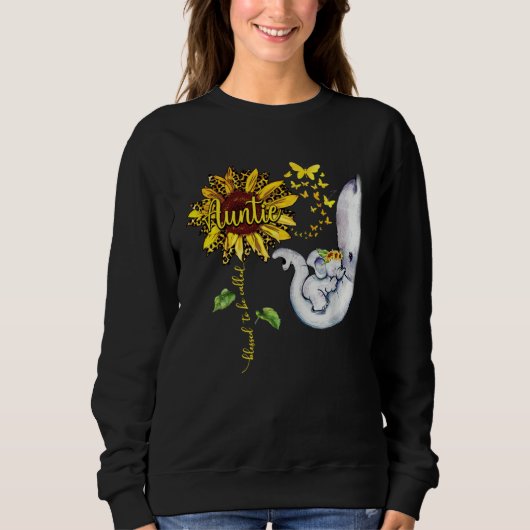 Blessed To Be Called Auntie  Elephant Sunflower Sweatshirt (Vorderseite)