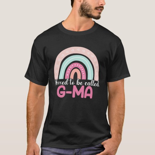 Blessed To Be Called G Ma Rainbow Mothers Day Mom  T-Shirt (Vorderseite)