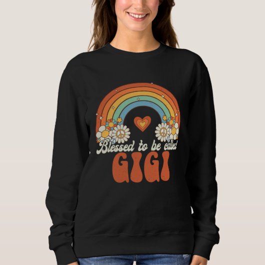 Blessed To Be Called Gigi Groovy Rainbow Mother s Sweatshirt (Vorderseite)