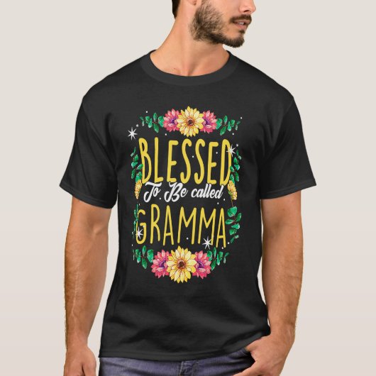 Blessed To Be Called Gramma Flowers Grandma Mother T-Shirt (Vorderseite)