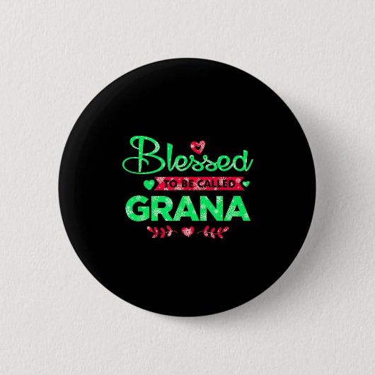 Blessed To Be Called Grana Funny Grandma Christmas Button (Vorderseite)