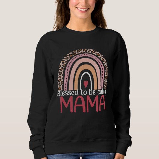 Blessed To Be Called Mama Rainbow Leopard Print Mo Sweatshirt (Vorderseite)
