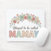 Blessed to be called Mamaw Mousepad (Mit Mouse)