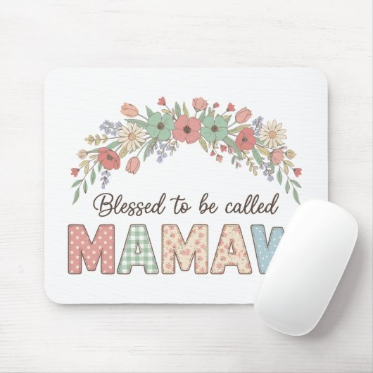 Blessed to be called Mamaw Mousepad (Mit Mouse)