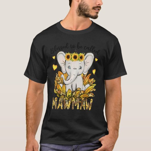 Blessed To Be Called Mawmaw Sunflower Elephant Mot T-Shirt (Vorderseite)