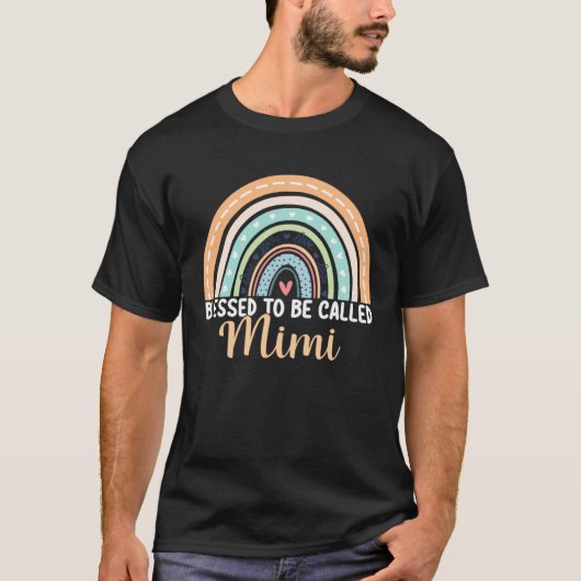 Blessed To Be Called Mimi Rainbow Mother s Day Mim T-Shirt (Vorderseite)