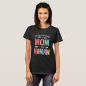 Blessed To Be Called Mom and Mamaw Funny Mothers T-Shirt (Vorne ganz)
