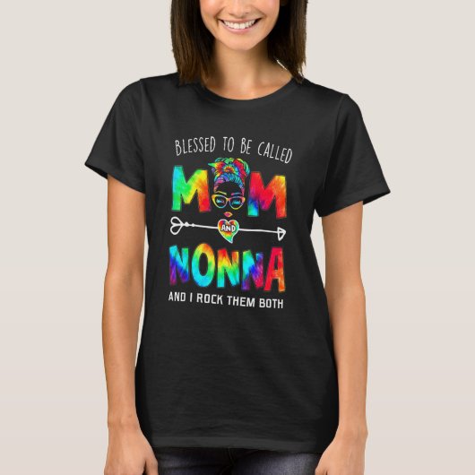 Blessed To Be Called Mom And Nonna Mother's Day T-Shirt (Vorderseite)