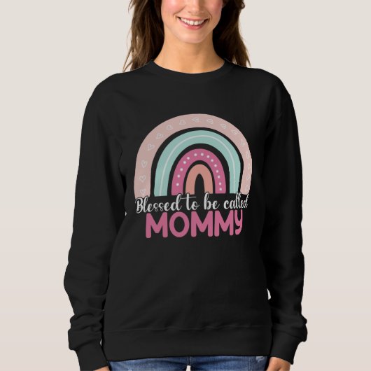 Blessed To Be Called Mommy Rainbow Mothers Day Mom Sweatshirt (Vorderseite)