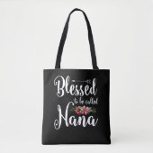 Blessed To Be Called Nana Grandma Mothers Day Tasche (Vorderseite)