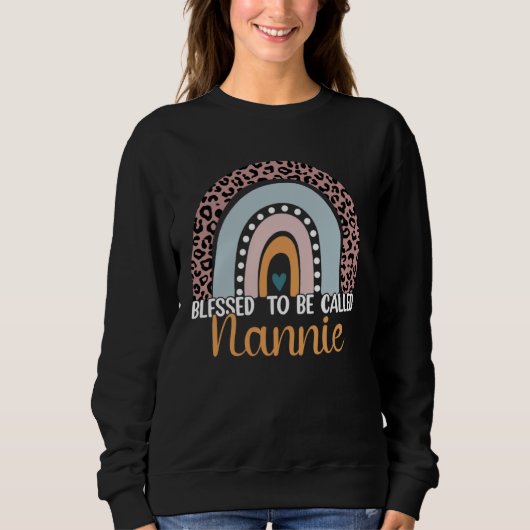 Blessed To Be Called Nannie Rainbow Leopard Cute M Sweatshirt (Vorderseite)