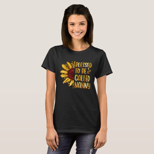 Blessed To Be Called Nanny Cute Sunflower Mothers T-Shirt (Vorne ganz)
