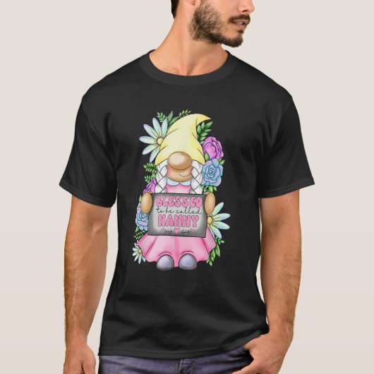 Blessed To Be Called Nanny Gnome Cute Girl Mothers T-Shirt (Vorderseite)