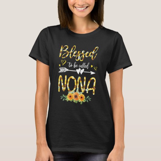 Blessed To Be Called Nona Cute Sunflower T-Shirt (Vorderseite)
