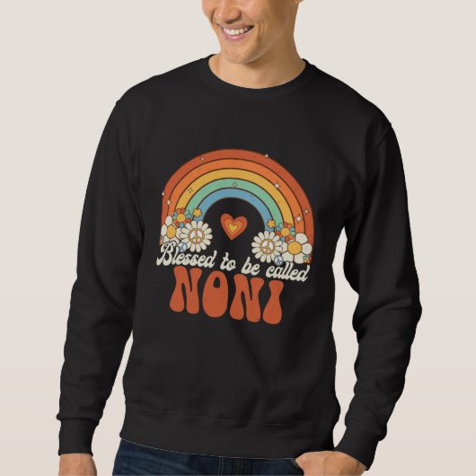 Blessed To Be Called Noni Groovy Rainbow Mother s Sweatshirt (Vorderseite)