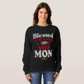 Blessed To Be Called Step Mom Cute Mother s Day Su Sweatshirt (Vorne ganz)