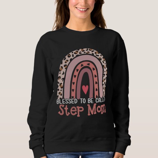 Blessed To Be Called Step Mom Rainbow Leopard Moth Sweatshirt (Vorderseite)