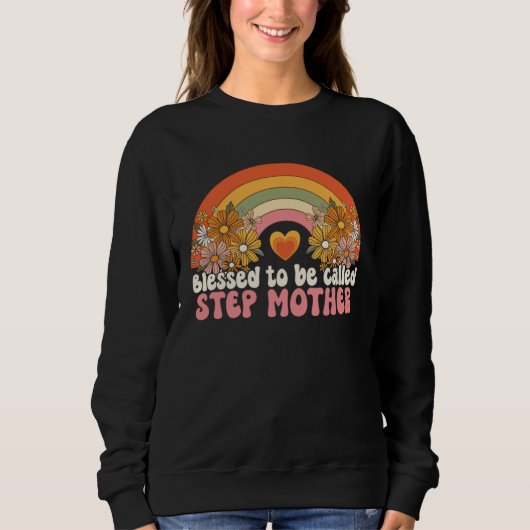 Blessed To Be Called Stepmother Rainbow Groovy Boh Sweatshirt (Vorderseite)