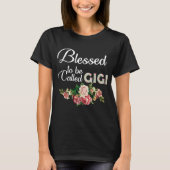 BLESSED, UM GIGI GENANNT ZU WERDEN T-Shirt (Vorderseite)