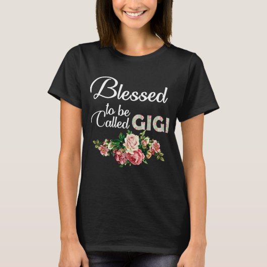 BLESSED, UM GIGI GENANNT ZU WERDEN T-Shirt (Vorderseite)