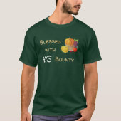 Blessed With His Bounty Christian Thanksgiving T-Shirt (Vorderseite)