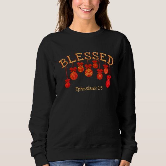 BLESSESED Baubles Christlich Sweatshirt (Vorderseite)