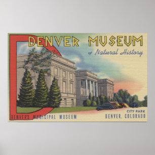 Blick auf das Museum für Naturgeschichte in Denver Poster