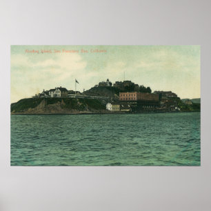 Blick auf die Insel Alcatraz und das Gefängnis Poster