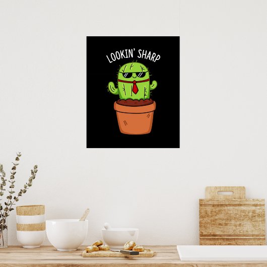 Blick Sharp Funny Cactus Pun Dark BG Poster (Küche)